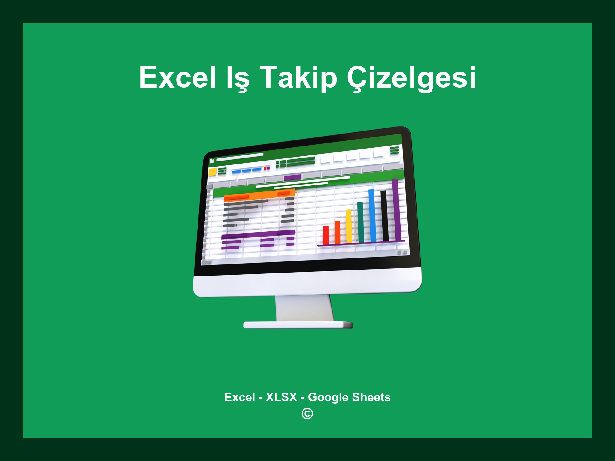 Excel Iş Takip Çizelgesi