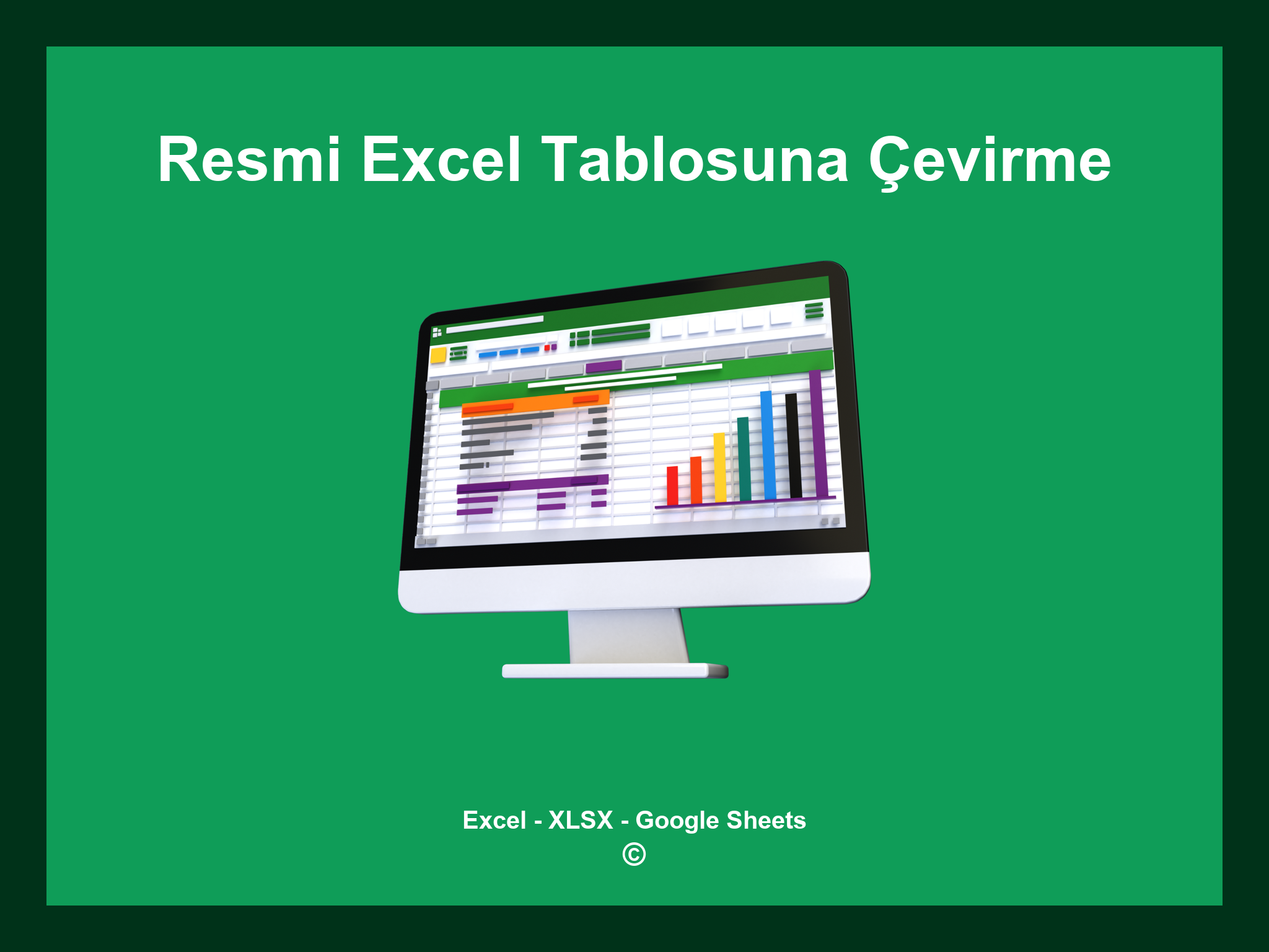 Resmi Excel Tablosuna Çevirme